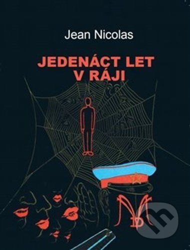 Jedenáct let v ráji