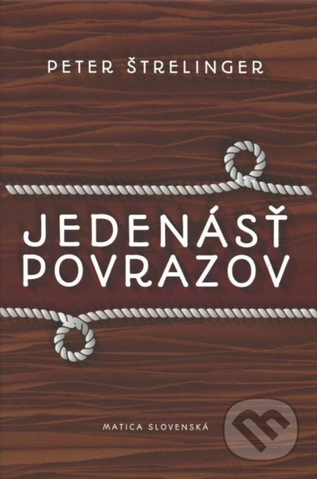 Jedenásť povrazov
