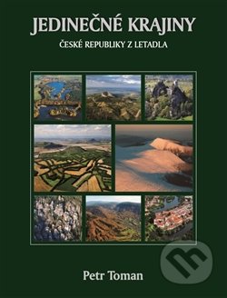 Jedinečné krajiny České republiky z letadla