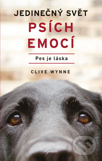 Jedinečný svět psích emocí - Pes je láska
