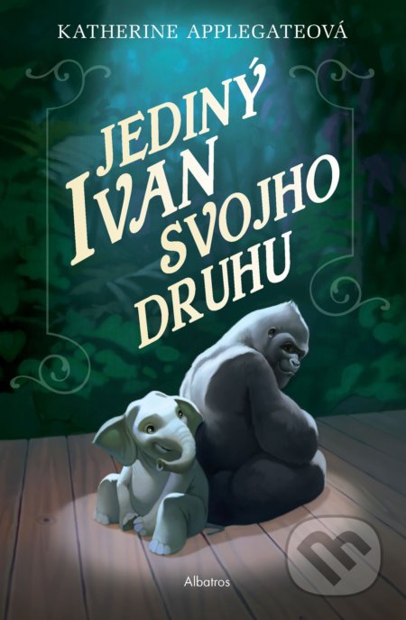 Jediný Ivan svojho druhu