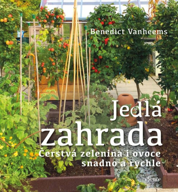 Jedlá zahrada - Benedict Vanheems