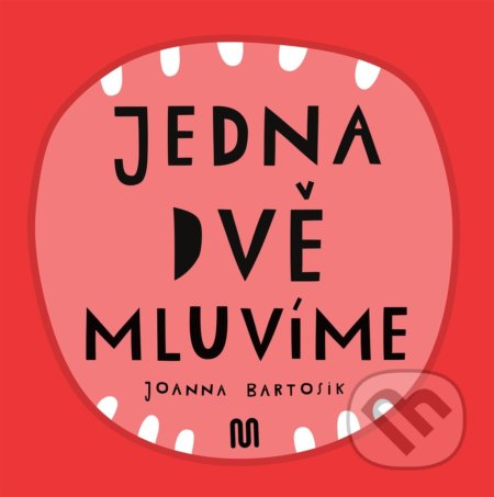 JEDNA, DVĚ - MLUVÍME