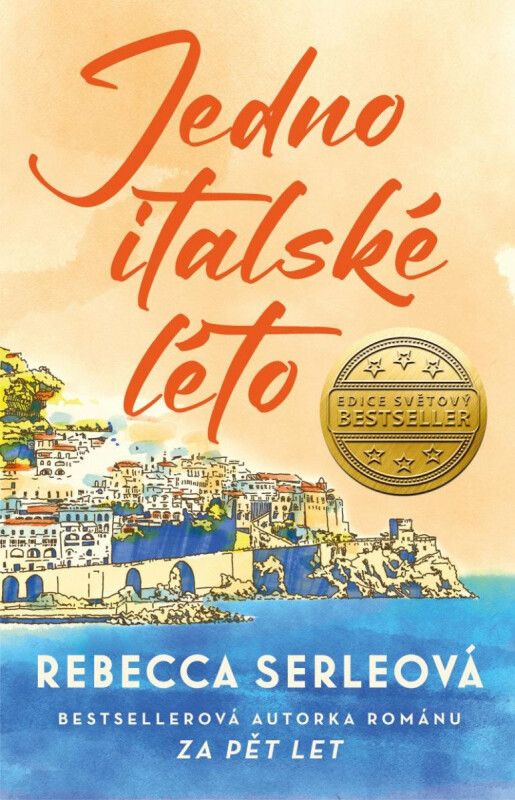 Jedno italské léto - Rebecca Serleová