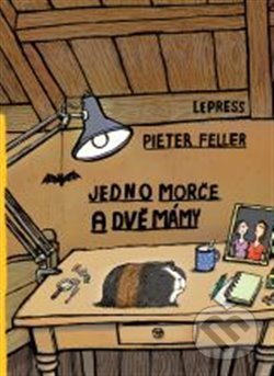 Jedno morče a dvě mámy