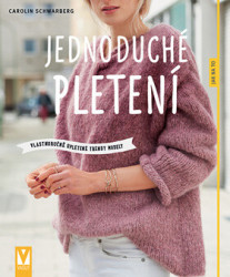 Jednoduché pletení (vlastnoručně upletené trendy modely) - kniha z kategorie Ruční práce