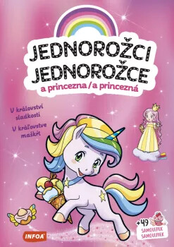 Jednorožci a princezna / Jednorožce a princezná