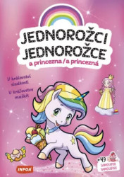 Jednorožci a princezna / Jednorožce a princezná (V království sladkostí/V kráľovstve maškŕt) - kniha z kategorie Samolepky
