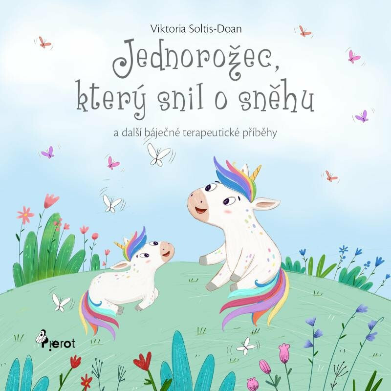 Jednorožec, který snil o sněhu - Viktoria Soltis-Doan