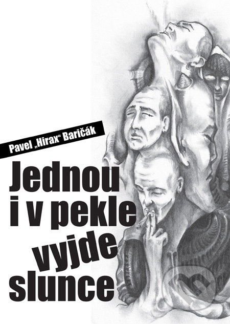 Jednou i v pekle vyjde slunce