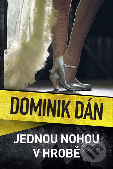 Jednou nohou v hrobě