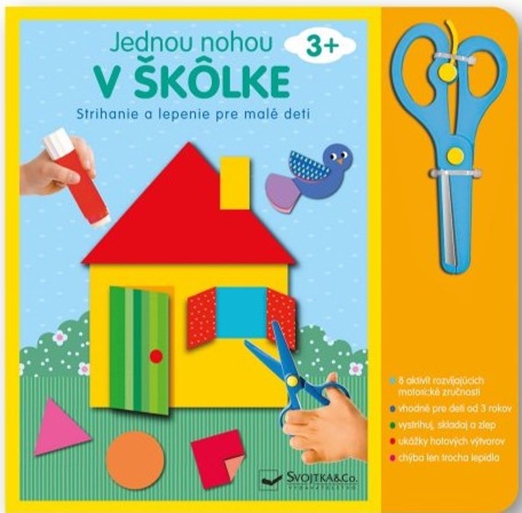Jednou nohou v škôlke Strihanie a lepenie (3+)