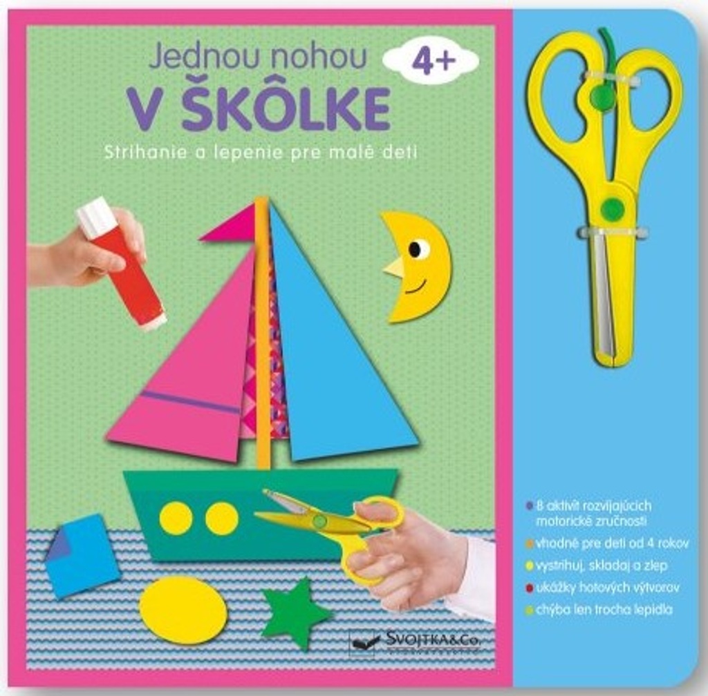 Jednou nohou v škôlke Strihanie a lepenie (4+)