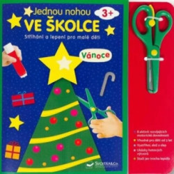 Jednou nohou ve školce: Vánoce (Stříhání a lepení pro malé děti) - kniha z kategorie Omalovánky, vystřihovánky, papír
