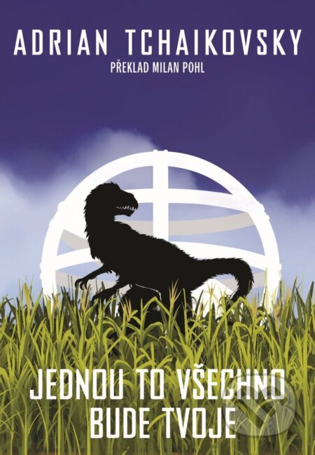 Jednou to všechno bude tvoje