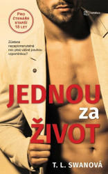 Jednou za život (Zůstane nezapomenutelná noc plná vášně pouhou vzpomínkou?) - kniha z kategorie Romantická