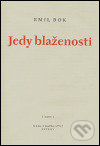 Jedy blaženosti (básně z let 2000 a 2001)
