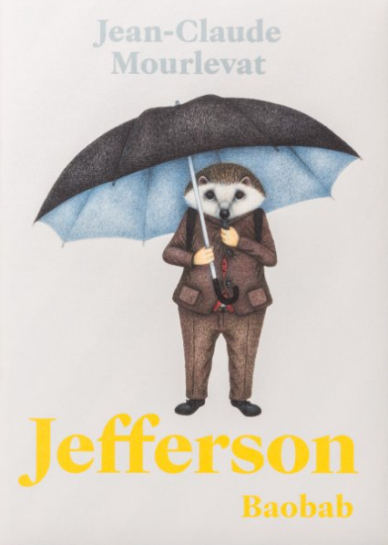 Jefferson - Jean-Claude Mourlevat, Antoine Ronzon