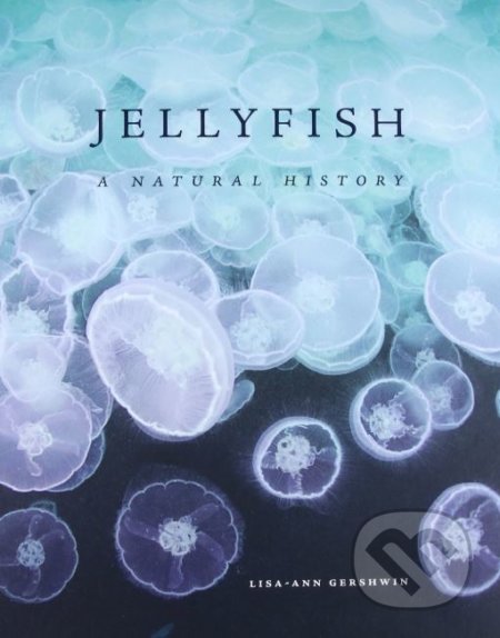 Jellyfish (A Natural History)
