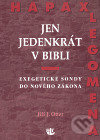 Jen jedenkrát v Bibli