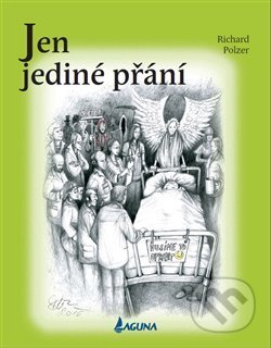 Jen jediné přání