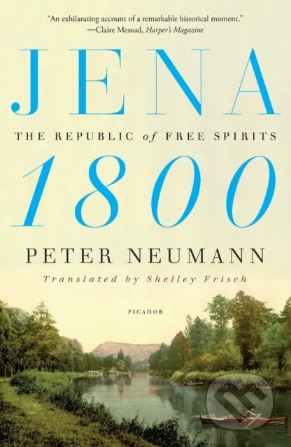 Jena 1800 (The Republic of Free Spirits)