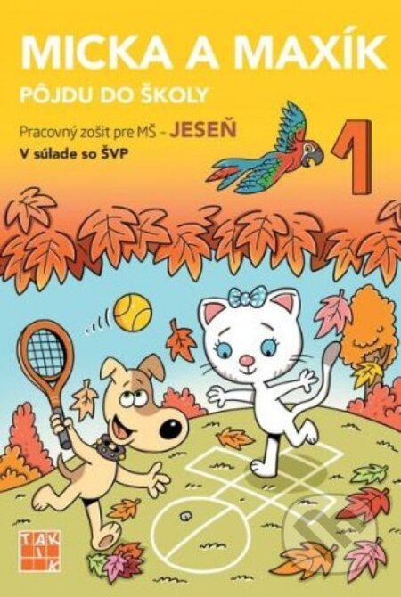 Jeseň - Micka a Maxík idú do školy PZ