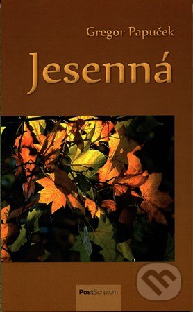 Jesenná (Básne a preklady)