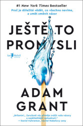 Ještě to promysli (Proč je důležité vědět, co všechno nevíme, a umět změnit názor) - kniha z kategorie Psychologie