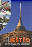 Ještěd - Hora sportů a turistiky