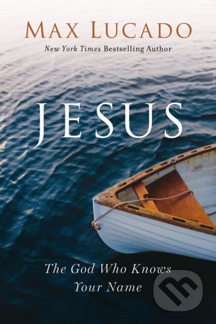Jesus (The God Who Knows Your Name)