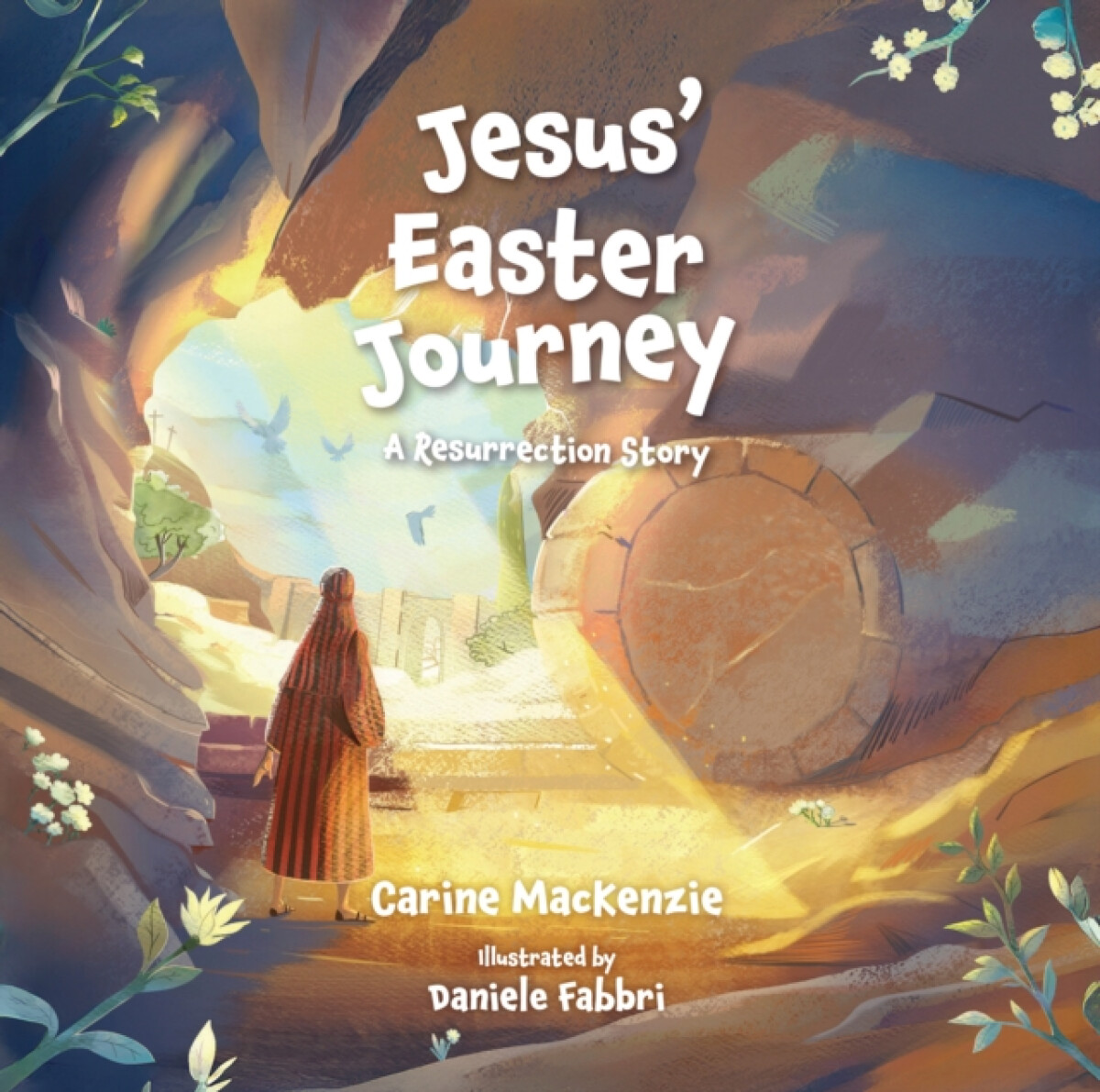 Jesusâ€™ Easter Journey
