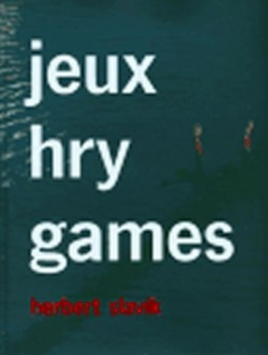 jeux - hry - games