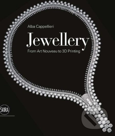 Jewellery (From Art Nouveau to 3D Printing)