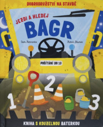 Jezdi a hledej - Bagr