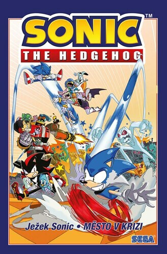 Ježek Sonic Město v krizi - Ian Flynn