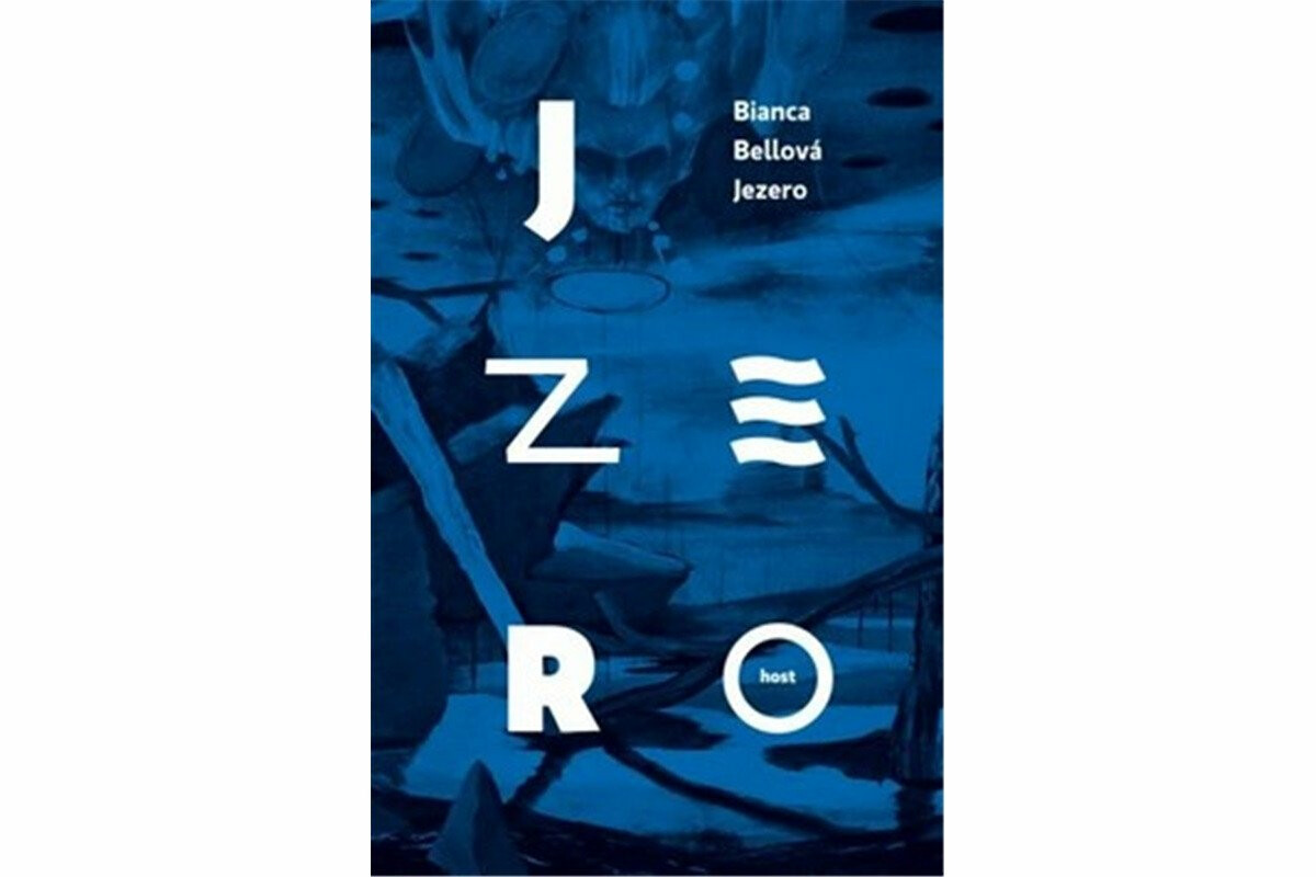 Jezero - Bianca Bellová