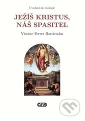 Ježíš Kristus, náš Spasitel