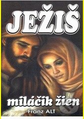 Ježiš miláčik žien