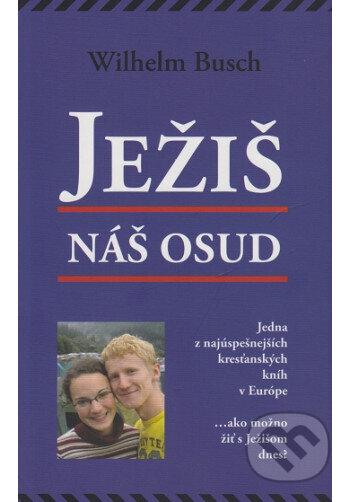 Ježiš, náš osud