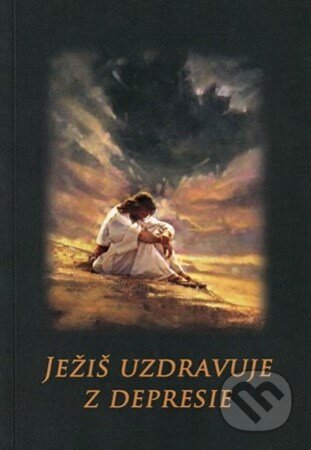 Ježiš uzdravuje z depresie