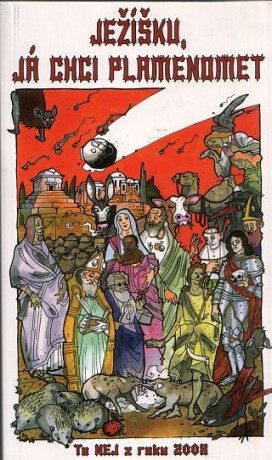 Ježíšku, já chci plamenomet 2008