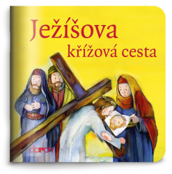 Ježíšova křížová cesta (Moje malá knihovnička) - kniha z kategorie Křesťanství