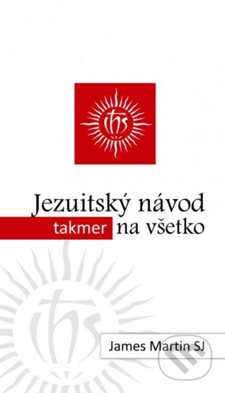 Jezuitský návod (takmer) na všetko