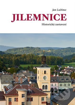 Jilemnice. Historická zastavení