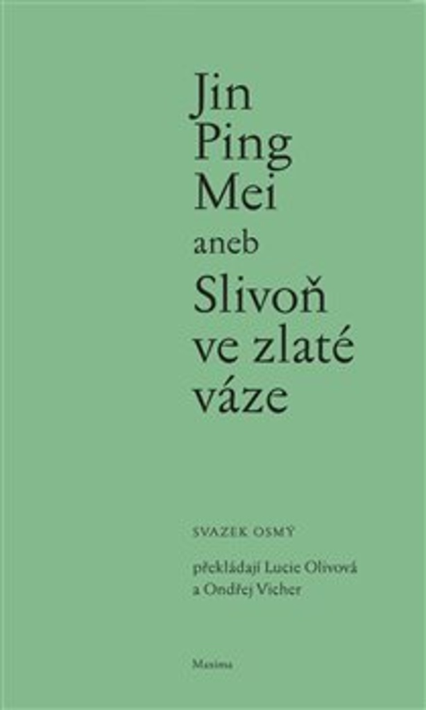 Jin Ping Mei aneb Slivoň ve zlaté váze (svazek osmý)