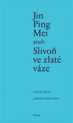 Jin Ping Mei aneb Slivoň ve zlaté váze - kniha z kategorie Beletrie