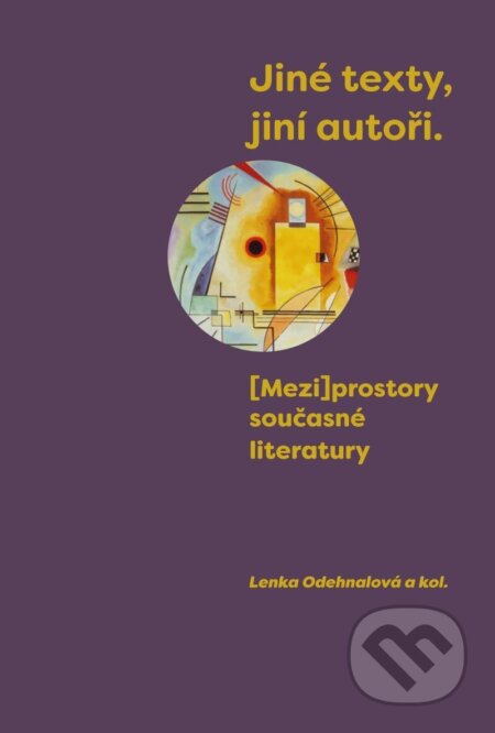 Jiné texty, jiní autoři
