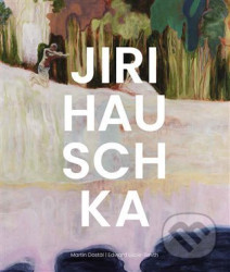 Jiri Hauschka - Martin Dostál, Jiri Hauschka, Edward Lucie-Smith