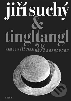 Jiří Suchý & Tingltangl (3 1/2 rozhovoru)